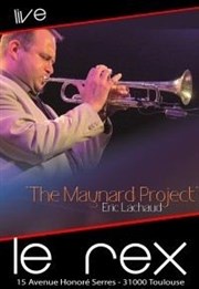 The maynard project Le Rex de Toulouse Affiche