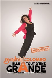 Sandra Colombo dans Elle a tout d'une grande Espace Gerson Affiche