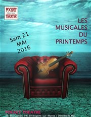 Les Musicales du Printemps Pocket Thtre Affiche