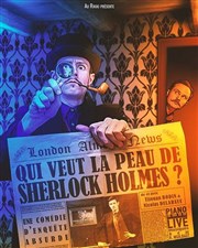 Qui veut la peau de Sherlock Holmes ?