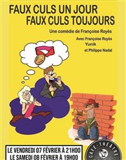 Faux culs un jour faux culs toujours