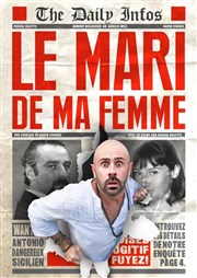 Le mari de ma femme