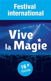 Festival International Vive la Magie | Bourges Palais d'Auron Affiche