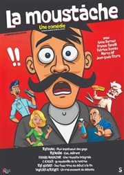 La moustache Thtre  l'Ouest Caen Affiche