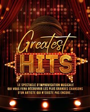 Greatest Hits : Impro musicale Thtre Espace Marais Affiche