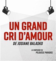 Un grand cri d'amour Paradise Rpublique Affiche