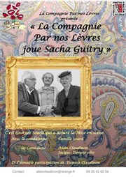 La compagnie Par nos Lèvres joue Sacha Guitry L'Imprimerie Affiche