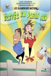 Les glandeurs nature dans Elevés en plein air Thtre  l'Ouest Affiche