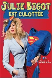 Julie Bigot est culottée Thtre  l'Ouest Affiche