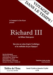 Richard III Thtre de L'Orme Affiche