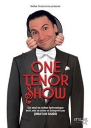 Jonatan Saissi dans One tenor show Le Robinson Affiche