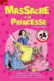 Massacre  la princesse