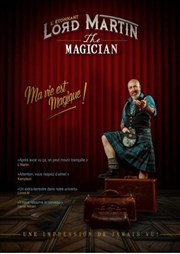 Lord Martin The Magician La Comdie de Lille Affiche