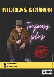 Nicolas Gounon dans Toujours Plus Contrepoint Caf-Thtre Affiche