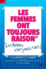 Les femmes ont toujours raison, les hommes n'ont jamais tort