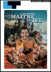 Jean-Baptiste Mazoyer dans Le maitre du jeu Laurette Thtre Lyon Affiche