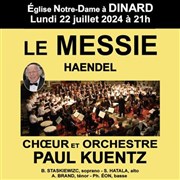 Choeur et orchestre Paul Kuentz : Le Messie de Haendel | Dinard Eglise Notre Dame Affiche