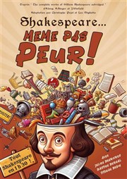 Shakespeare... Même pas peur ! Au Rikiki Affiche