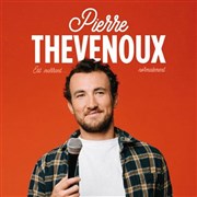 Pierre Thevenoux est marrant... Normalement L'Emc2 Affiche