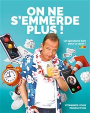 Philippe Souverville dans On ne s'emmerde plus ! La Comdie du Havre Affiche