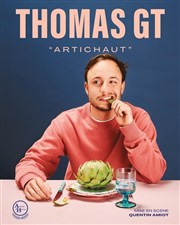 Thomas GT dans Artichaut La Compagnie du Caf-Thtre - Petite salle Affiche