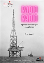 Radio radio Thtre Instant T Affiche