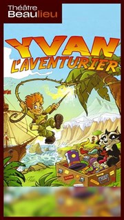 Yvan l'aventurier, autour du monde