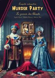 Murder Party : Le poison des Bleuets Le Point Comdie Affiche