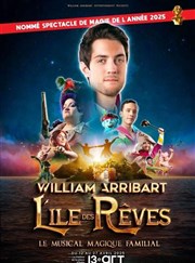 William Arribart, L'Ile des Rêves
