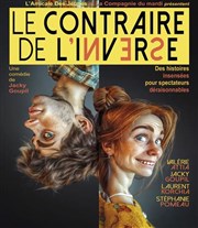 Le contraire de l'inverse La Fabrique Affiche