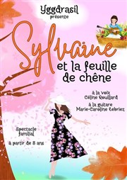 Sylvaine et la feuille de chne