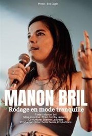 Manon Bril dans Rodage en mode tranquille Thtre  l'Ouest Auray Affiche