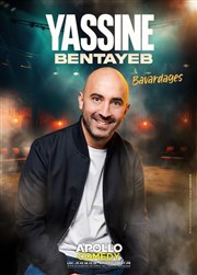 Yassine Bentayeb dans Bavardages Apollo Comedy - salle Apollo 90 Affiche