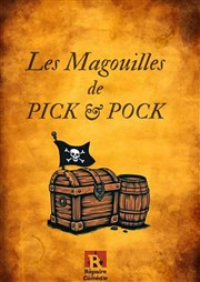 Les Magouilles de Pick & Pock