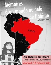 Mémoires d'un monde au-delà de l'abîme Caf Thtre du Ttard Affiche