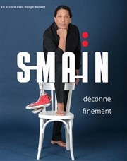 Smaïn déconne finement | Roubaix Cinma Megarama Roubaix Affiche