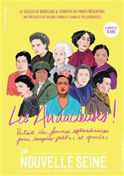 Les Audacieuses ! La Nouvelle Seine Affiche