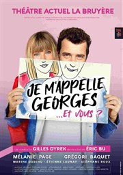 Je m'appelle Georges... et vous ?