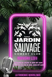 Jardin Sauvage Comedy Club La Fabrique Rpublique Affiche