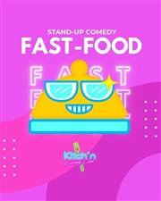 Kitch'n Comedy Club - Fast Food Les Acolytes Affiche