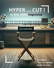 Hyper... cut ! Le Kibl Affiche