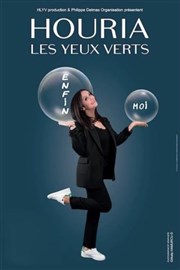 Houria Les Yeux Verts dans Enfin moi Centre de Congrs Affiche