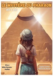 Le mystère du Pharaon Thtre Divadlo Affiche