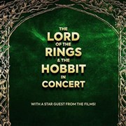 Le Seigneur des Anneaux & Le Hobbit en concert | Massy Opra de Massy Affiche