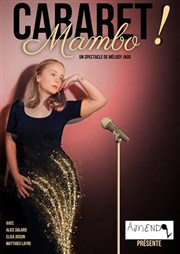 Cabaret Mambo ! Carr Rondelet Thtre Affiche