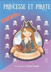 Princesse et pirate, l'île des petits futés We welcome Affiche