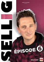 Sellig : pisode 6