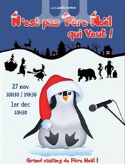 N'est pas père Noël qui veut ! We welcome Affiche