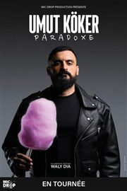 Umut Kker dans Paradoxe