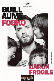 Guillaume Fosko dans Daron fragile QG Comedy Club-Chez Michel Musique Live Affiche